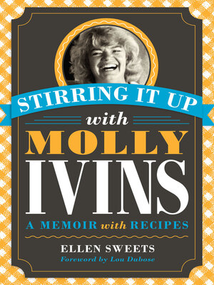 cover image of Stirring It Up with Molly Ivins